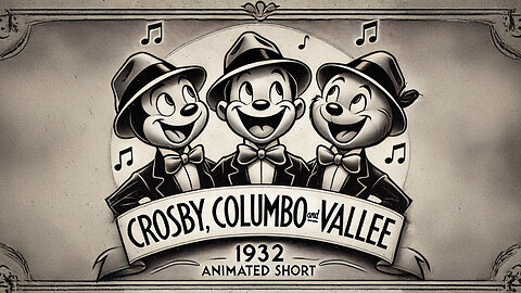 Crosby, Columbo, and Vallee (1932) | Warner Bros | Merrie Melodies