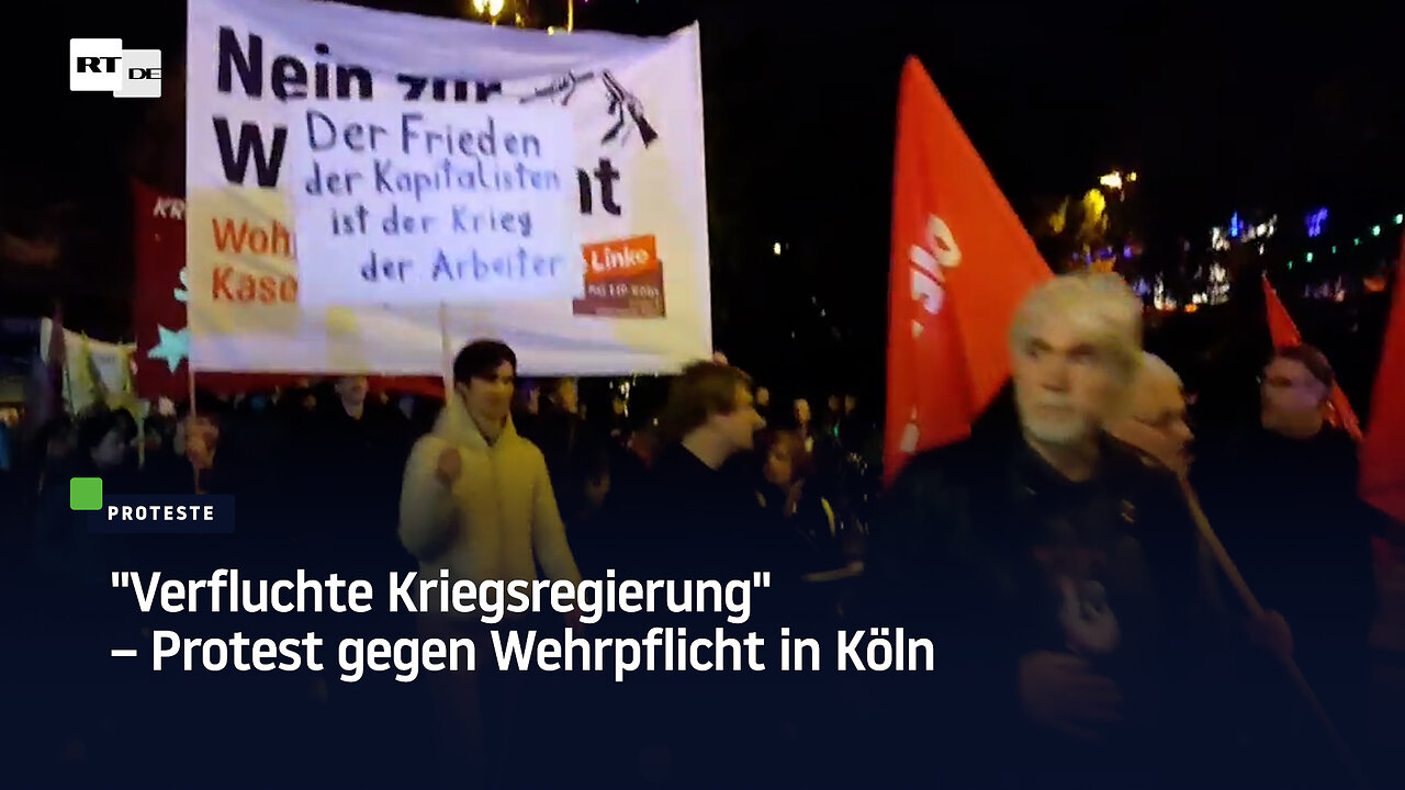 Verfluchte Kriegsregierung – Protest gegen Wehrpflicht in Köln