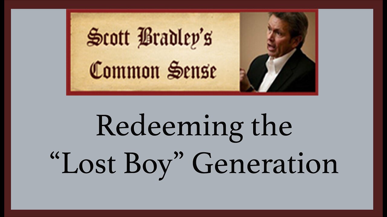 Redeeming the "Lost Boy" Generation