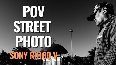 POV Street Photography | Sony RX100 VA | Zapopan México 🇲🇽