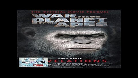 War For The Planet Of The Apes: Prequel: Revelations Review