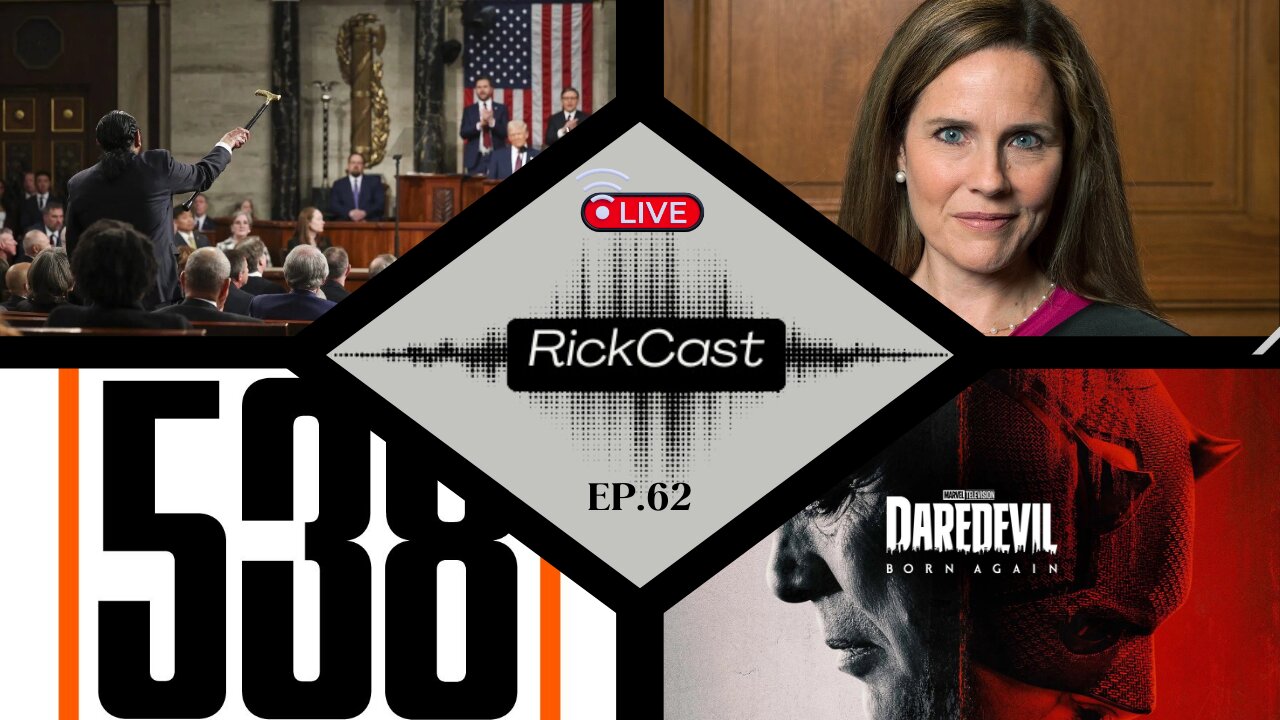 Trump's Speech Reaction, SCOTUS Stunned, 538 Shuts Down, Daredevil Born Again | EP. 62