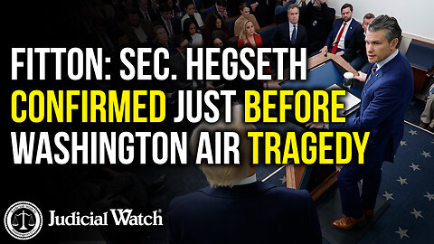 FITTON: Sec. Hegseth CONFIRMED Just Before Washington Air Tragedy