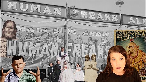 FREAK SHOWS: The Real People Behind the Spectacle
