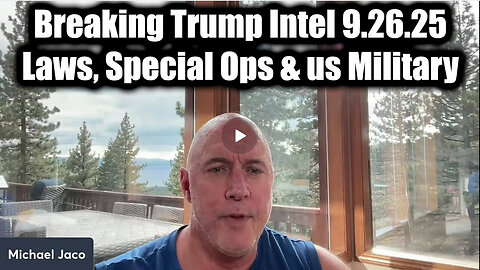 Breaking Intel 9.26.25 - Laws, Orders, Special Ops & us Military 
