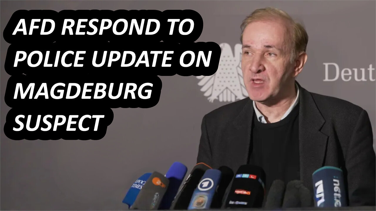 Magdeburg update: AfD respond to police briefing on suspect, Gottfried Curio, English subtitles