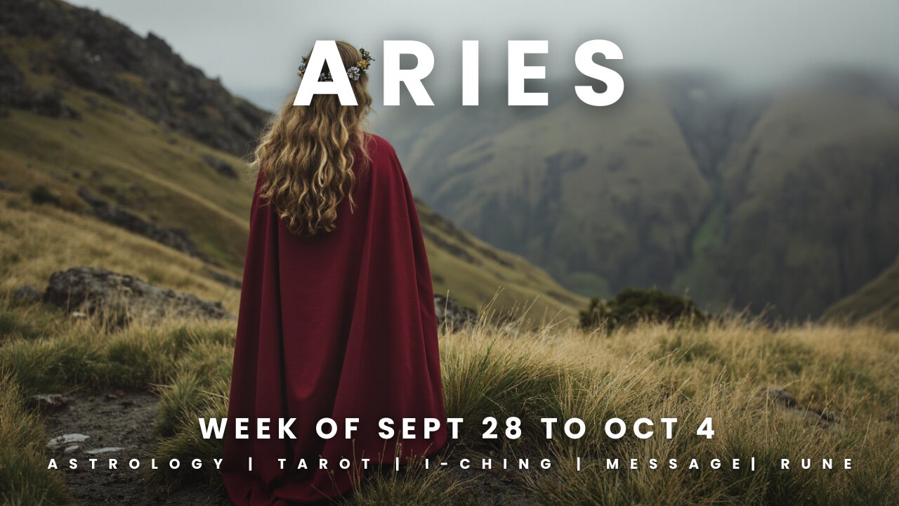 ARIES Week of September 28 to October 4