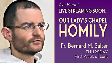 Thursday of the First Week in Lent - March 13, 2025 - HOMILY