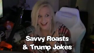 Savvy Roasts & Trump Jokes - G&G Highlights