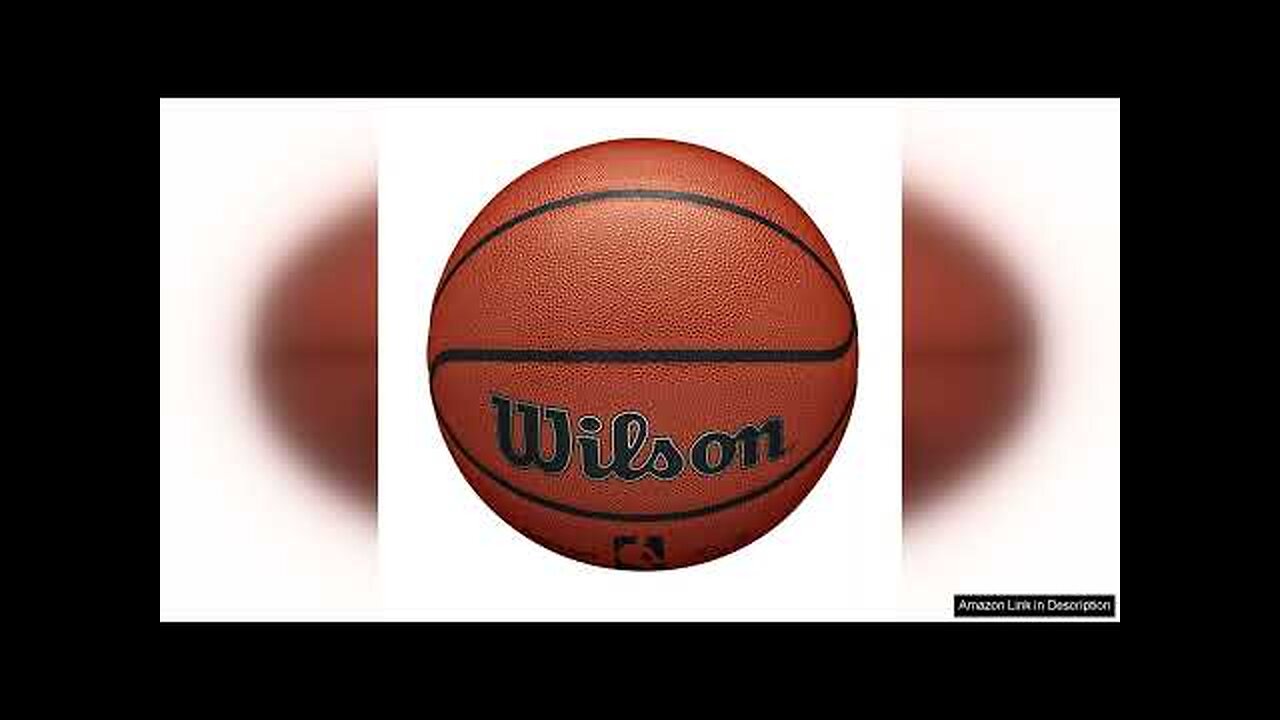 WILSON NBA Authentic Series Basketball - Indoor/Outdoor, Size 7 - 29.5" Review