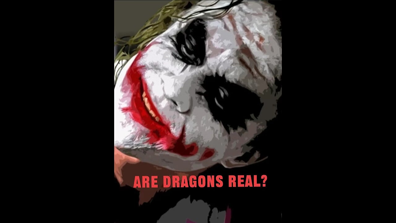 PART 2: Are Dragons Real?