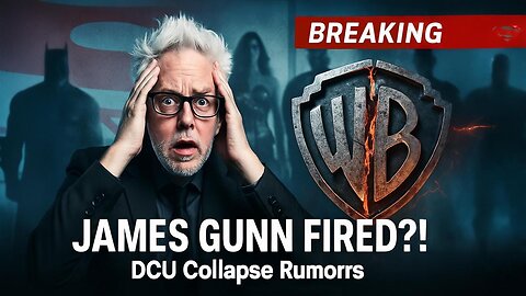 James Gunn FIRED?! DCU Collapse Rumors EXPLAINED