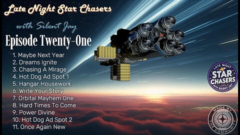 Late Night Star Chasers - Episode Twenty-One