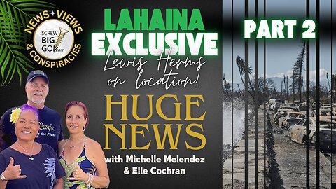 🔥 HUGE NEWS: Lahaina & LA Fires – The Truth Exposed (Part 2) 🔥