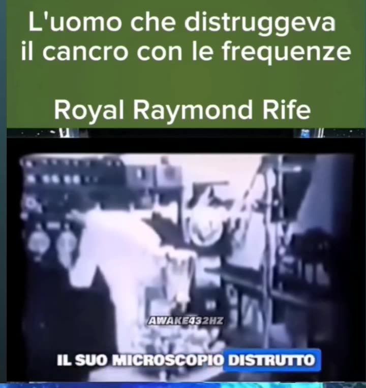 CANCRO: Royal Raymond Rife inventó una macchina che neutralizza il cancro con radiofrequenza