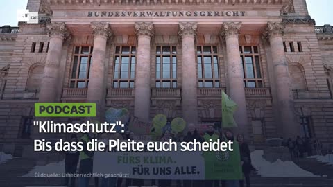 "Klimaschutz": Bis dass die Pleite euch scheidet