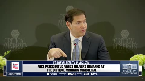 LIVE: VICE PRESIDENT JD VANCE DELIVERS REMARKS AT THE CRITICAL MINERALS MINISTERIAL