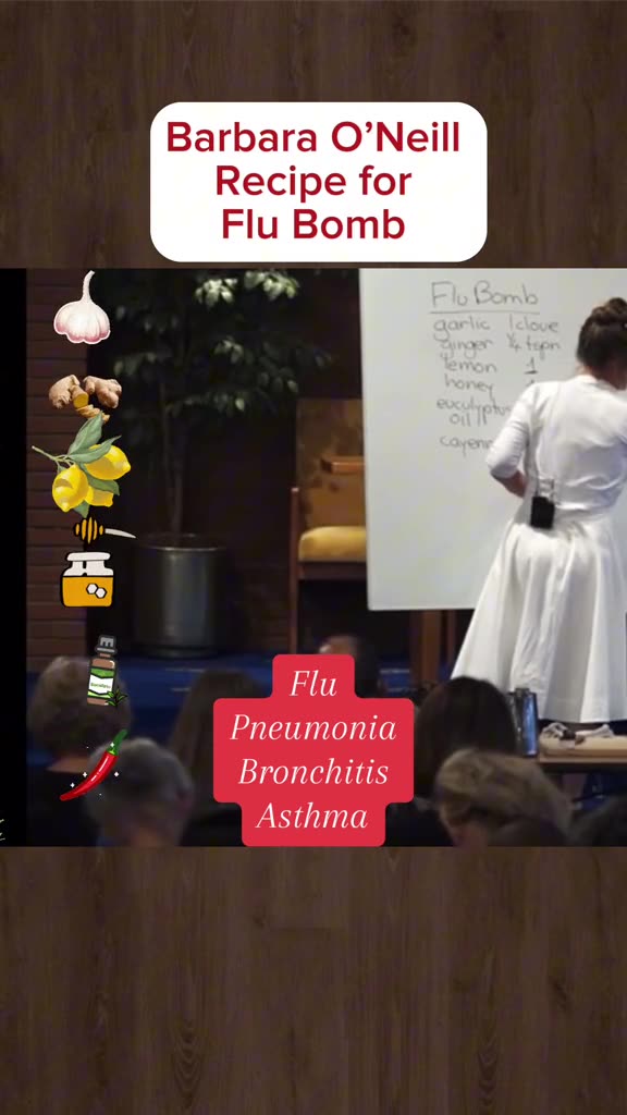 Barbara ONeill -Recipe for Flu Bomb