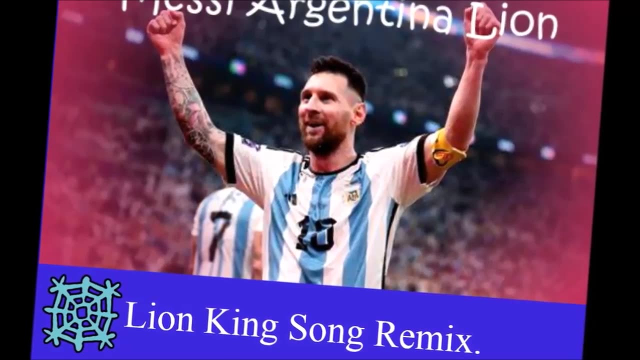 Great Leo Messi Lion Remix