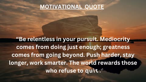 MOTIVATIONAL QUOTE