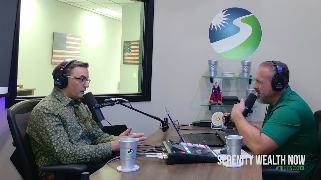 Serenity Wealth Now with Chris Cooper | October 12. 2025