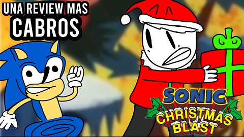 sonic christmas blast - Una Review Mas Cabros