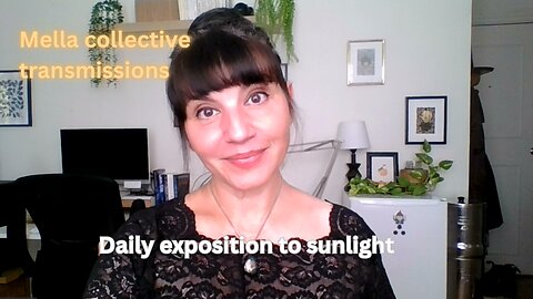Daily exposition to sunlight | Mella collective transmissions