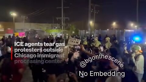 ICE Agents Tear Gas Protesters Outside Chicago Immigrant Processing Center 