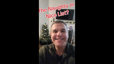 The Naughty or Nice List?