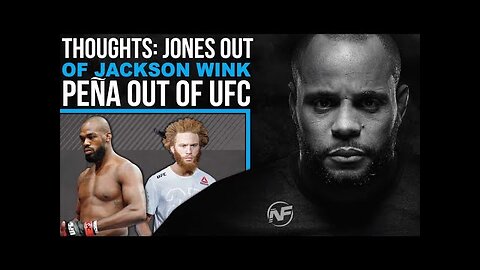 Thoughts Jones out of Jackson Wink. Peña out of the UFC!