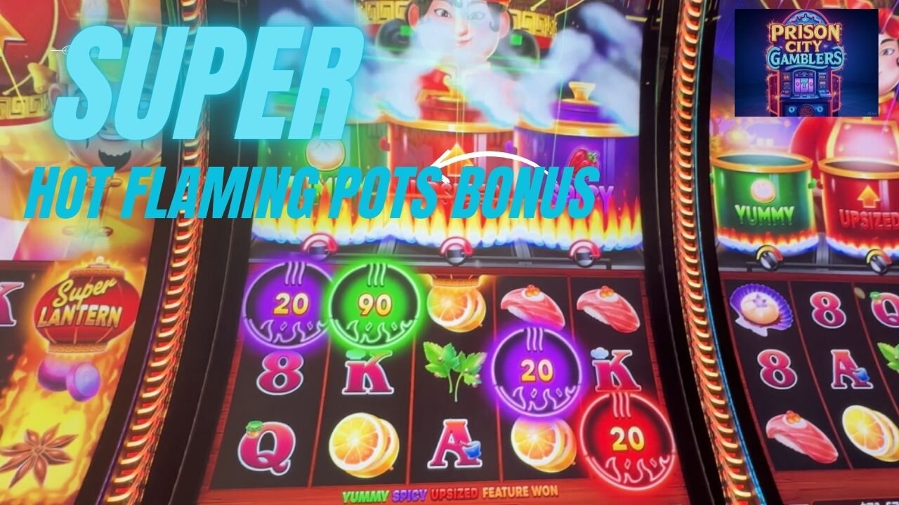 Super Hot Flaming Pots Bonus 🥠🎰🔥
