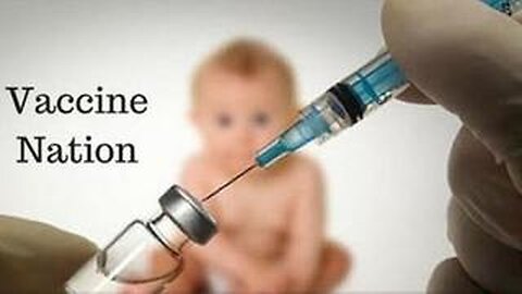 Vaccine Nation (2008) - Vaccine Documentary by Gary Null FULL