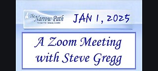 Zoom Bible Q&A with Steve Gregg 1.1.2025