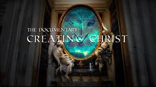 Creating Christ_ How Rome Invented Christianity _ Documentary