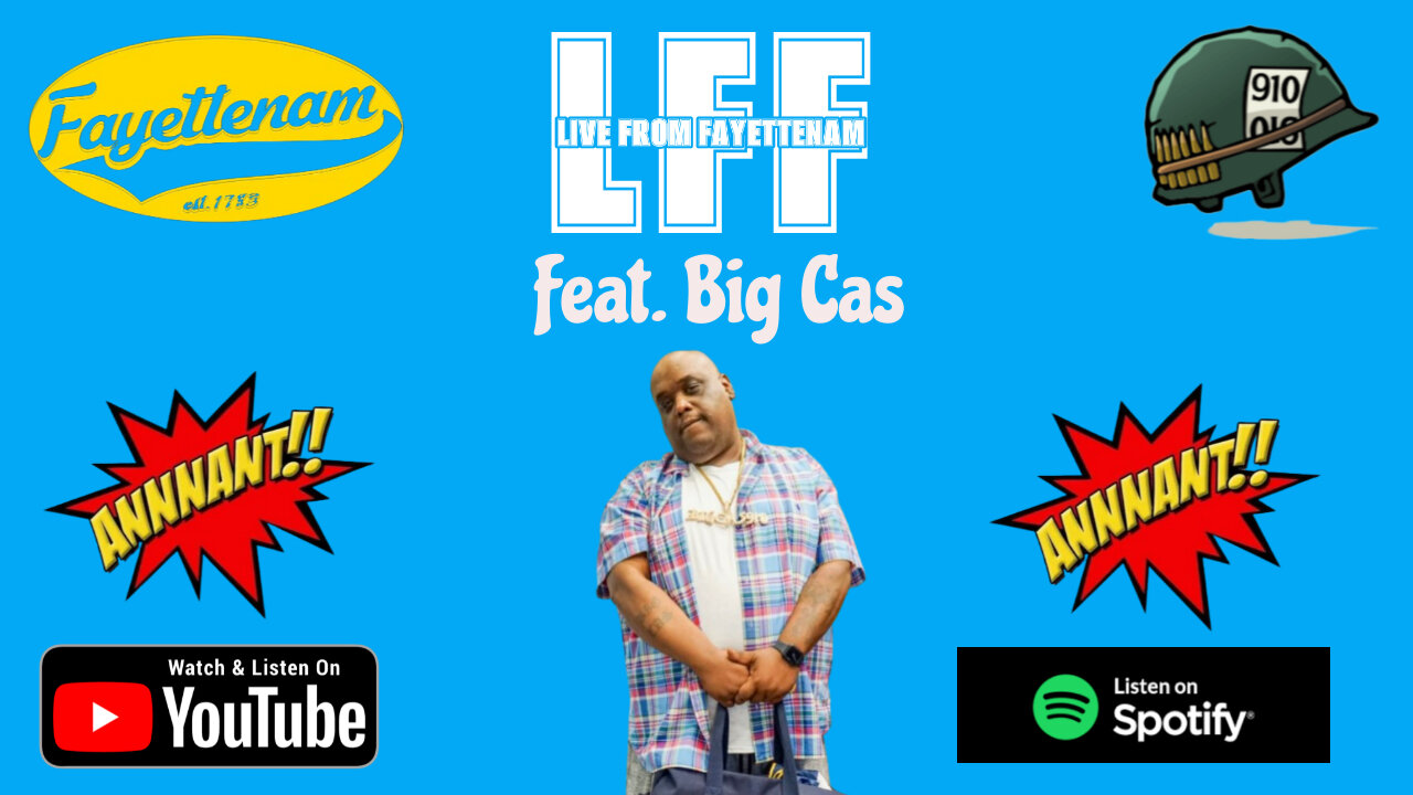 Live From Fayettenam feat Big Cas