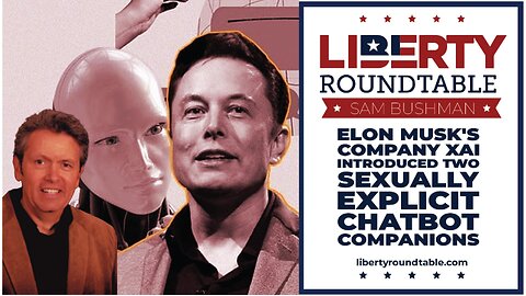 Liberty RoundTable Live 10/10/2025 | Elon Musk’s XAI Chatbots, Free Speech, and Media Narratives