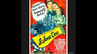CS #193-I , Jane Doe (1948) Vera Ralston, Ruth Hussey, and John Carroll.