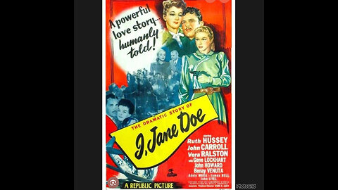 CS #193-I , Jane Doe (1948) Vera Ralston, Ruth Hussey, and John Carroll.