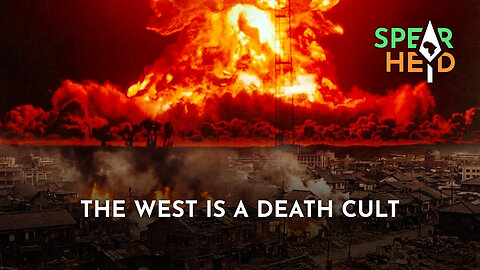The West Is A Death Cult