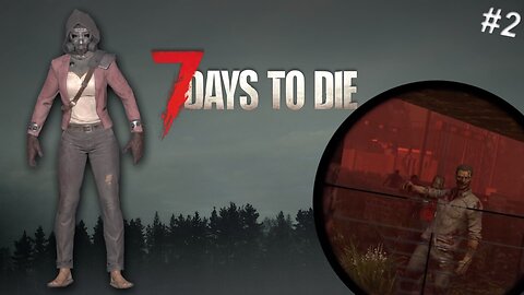 She called in reinforcements | 7 Days to Die |