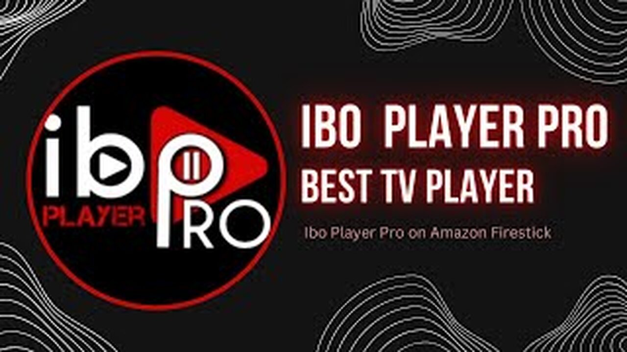 Download IBO PRO PLAYER