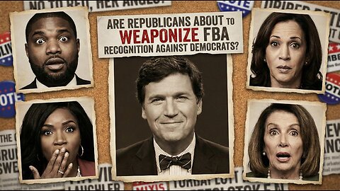 Are Republicans About To Weaponize FBA Recognition Against Democrats?