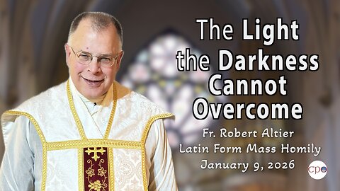 The Light the Darkness Cannot Overcome