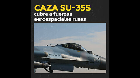 Un caza Su-35S realiza cobertura aérea a fuerzas aeroespaciales rusas