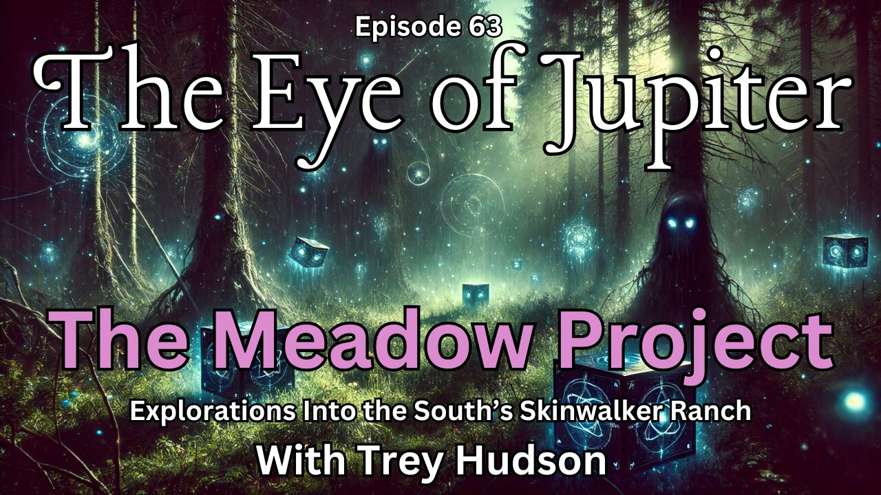 The Meadow Project: Trey Hudson’s Journey into the Unknown
