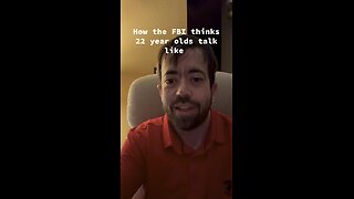 How The FBI Thinks A 22 Year Old Talks
