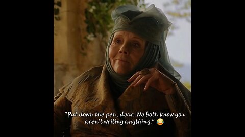 "Put down the pen, dear. We both know you aren't writing anything." 😂 #got