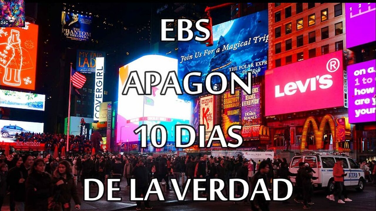 Los 10 días de la verdad EBS INMINENTE