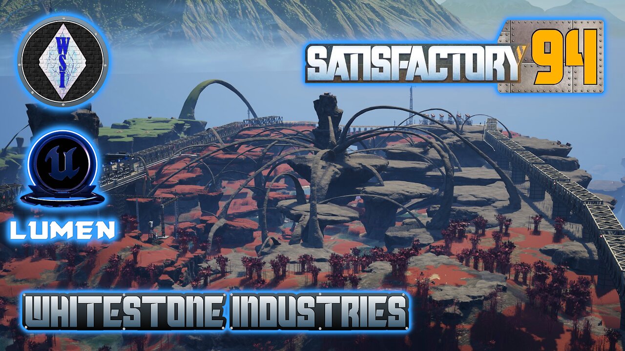 Satisfactory 1.0 | Singleplayer | S4 Episode 94