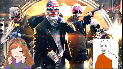Multiplayer March! Payday 2 with the Guys at Chudsoft!